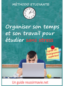 Couverture du guide pratique "Organiser son temps et son travail pour étudier sans stress"